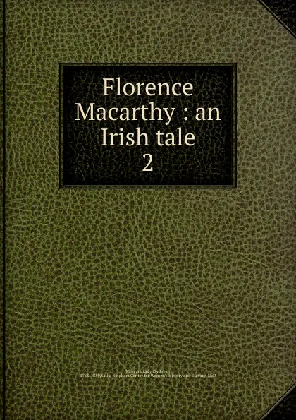 Обложка книги Florence Macarthy, Sydney Morgan