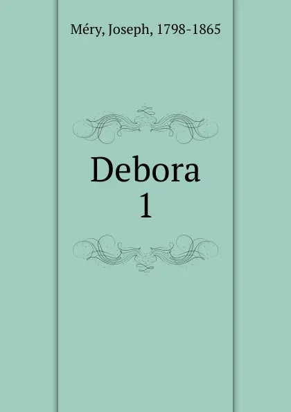 Обложка книги Debora, Joseph Méry