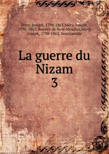 Обложка книги La guerre du Nizam, Méry Joseph