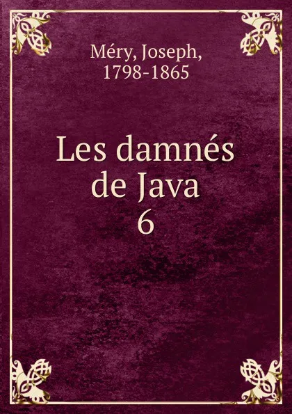 Обложка книги Les damnes de Java, Joseph Méry