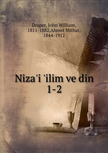 Обложка книги Niza.i .ilim ve din, Draper John William