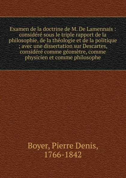 Обложка книги Examen de la doctrine de M. De Lamennais, Pierre Denis Boyer