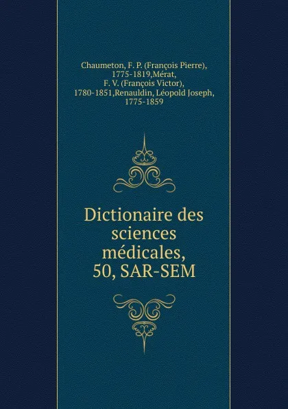 Обложка книги Dictionaire des sciences medicales, François Pierre Chaumeton