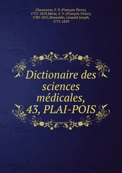 Обложка книги Dictionaire des sciences medicales, François Pierre Chaumeton