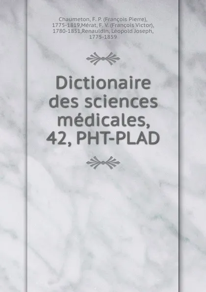 Обложка книги Dictionaire des sciences medicales, François Pierre Chaumeton