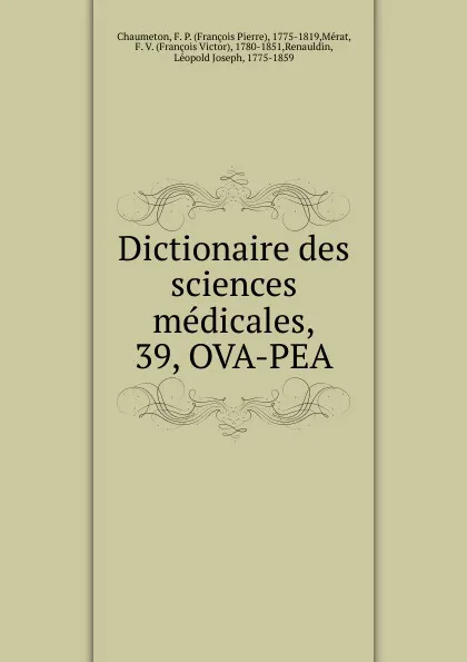 Обложка книги Dictionaire des sciences medicales, François Pierre Chaumeton