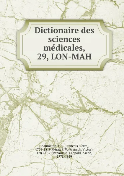 Обложка книги Dictionaire des sciences medicales, François Pierre Chaumeton