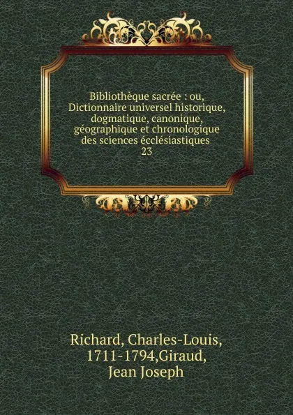 Обложка книги Bibliotheque sacree, Charles-Louis Richard