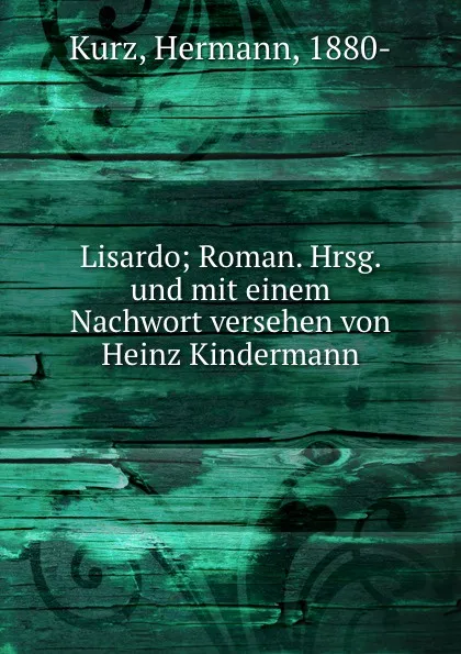 Обложка книги Lisardo, Hermann Kurz