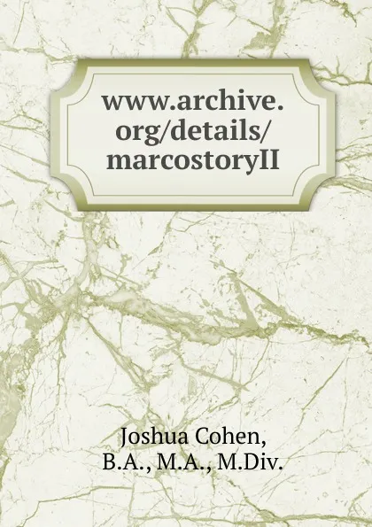 Обложка книги marco story, Joshua Cohen