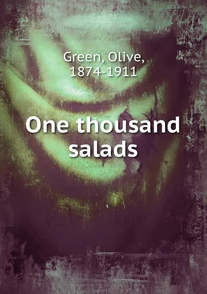 Обложка книги One thousand salads, Olive Green