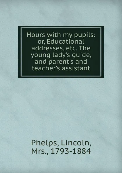 Обложка книги Hours, Lincoln Phelps