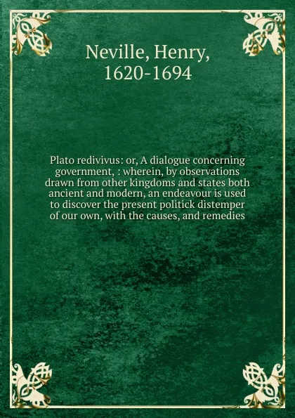 Обложка книги Plato redivivus, Henry Neville