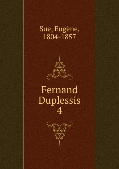 Обложка книги Fernand Duplessis, Eugène Sue