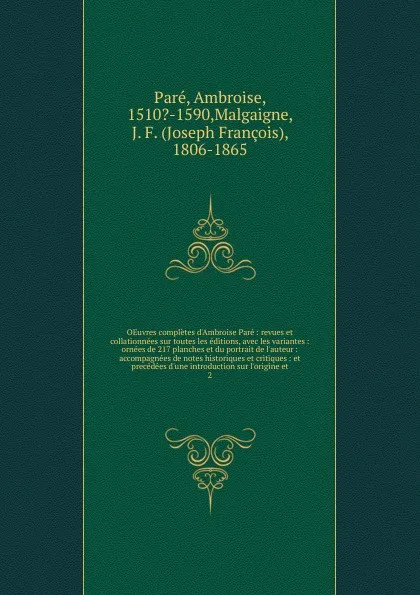 Обложка книги OEuvres completes d.Ambroise Pare, Ambroise Paré