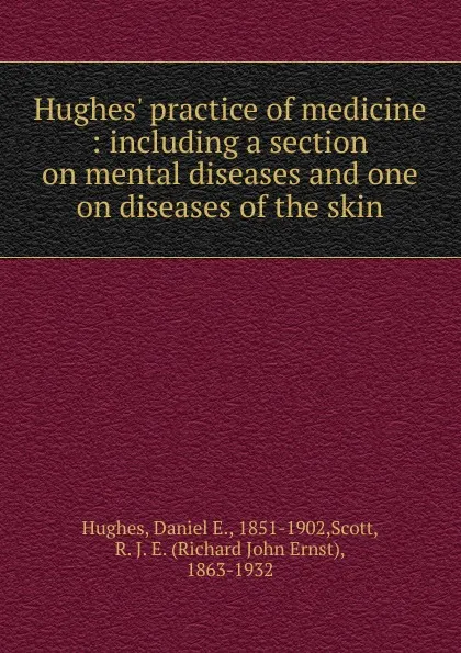 Обложка книги Hughes. practice of medicine, Daniel E. Hughes