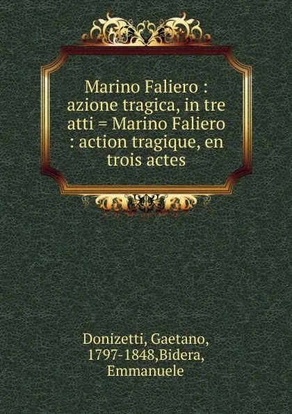 Обложка книги Marino Faliero, Gaetano Donizetti