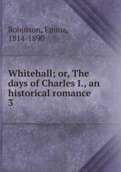 Обложка книги Whitehall, Emma Robinson