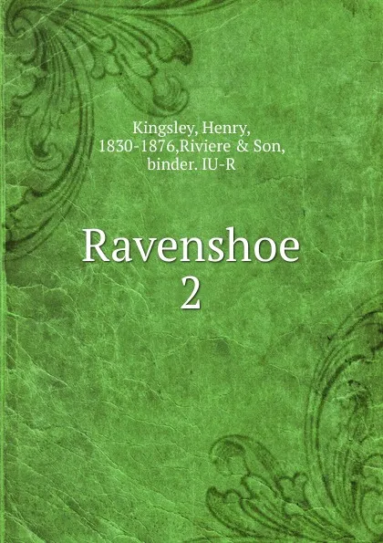 Обложка книги Ravenshoe, Kingsley Henry