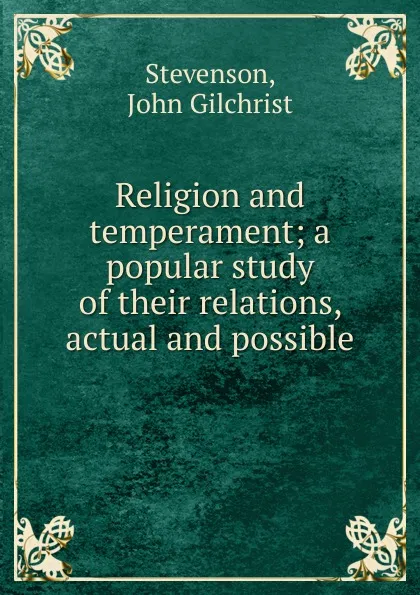 Обложка книги Religion and temperament, John Gilchrist Stevenson