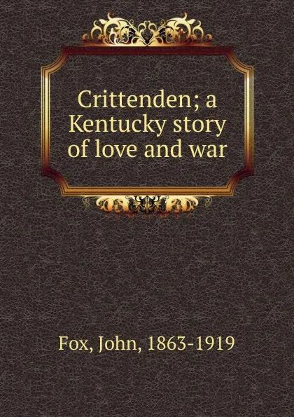 Обложка книги Crittenden, Fox John