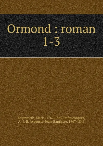 Обложка книги Ormond, Maria Edgeworth