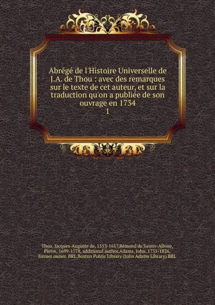 Обложка книги Abrege de l.Histoire Universelle de J.A. de Thou, Jacques-Auguste de Thou