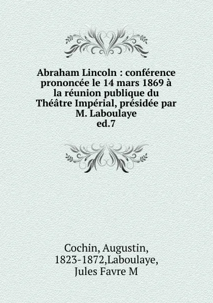 Обложка книги Abraham Lincoln, Augustin Cochin