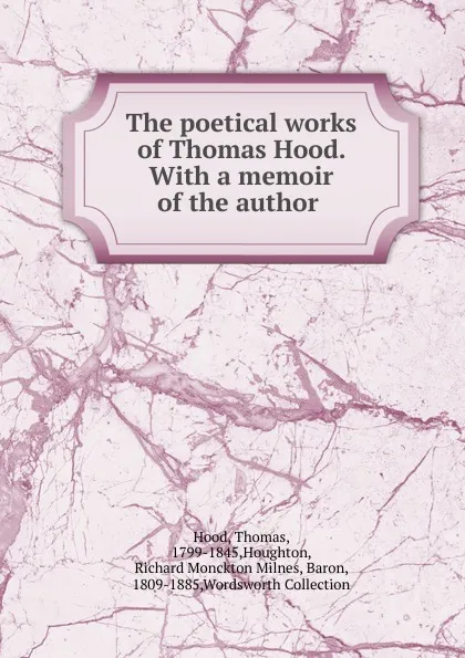 Обложка книги The poetical works of Thomas Hood., Thomas Hood