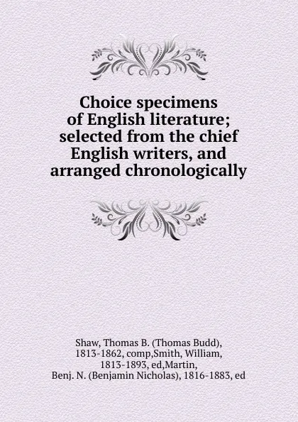 Обложка книги Choice specimens of English literature, Thomas Budd Shaw
