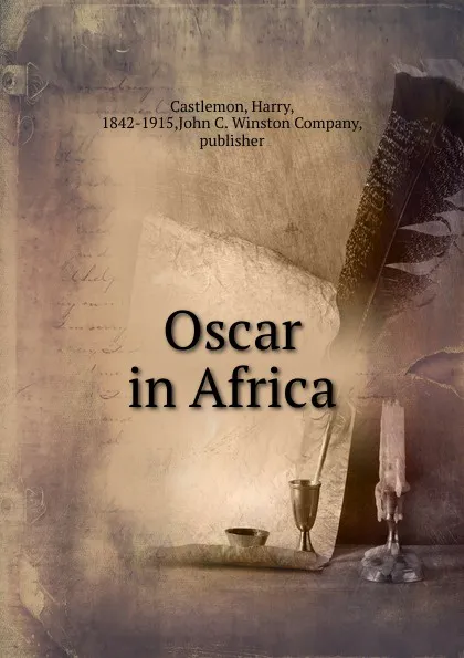 Обложка книги Oscar in Africa, Castlemon Harry