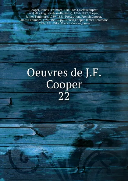 Обложка книги Oeuvres de J.F. Cooper, Cooper James Fenimore