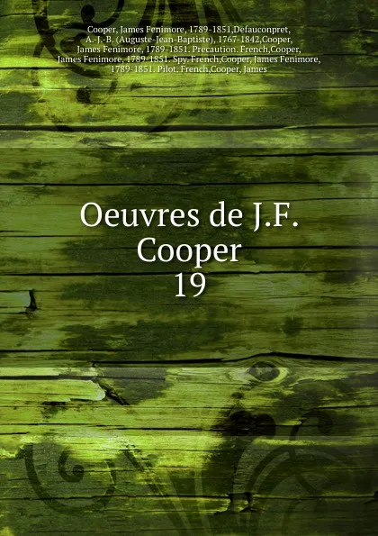 Обложка книги Oeuvres de J.F. Cooper, Cooper James Fenimore