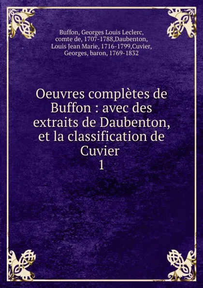 Обложка книги Oeuvres completes de Buffon, Georges Louis Leclerc Buffon