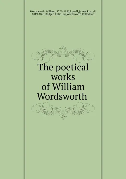 Обложка книги The poetical works of William Wordsworth, Wordsworth William