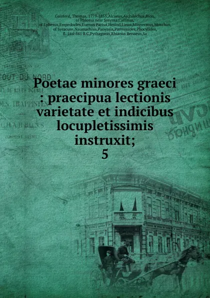 Обложка книги Poetae minores graeci, Thomas Gaisford