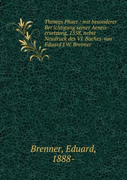 Обложка книги Thomas Phaer, Eduard Brenner