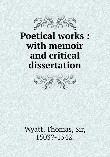 Обложка книги Poetical works, Thomas Wyatt