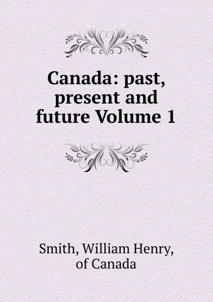 Обложка книги Canada, William Henry Smith