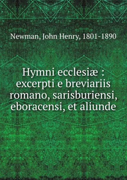 Обложка книги Hymni ecclesiae, Newman John Henry