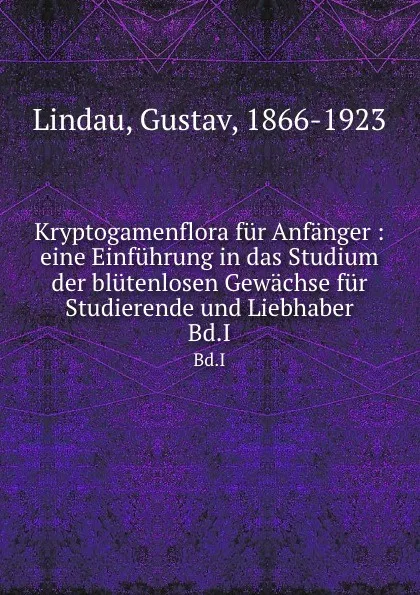 Обложка книги Kryptogamenflora fur Anfanger, Gustav Lindau