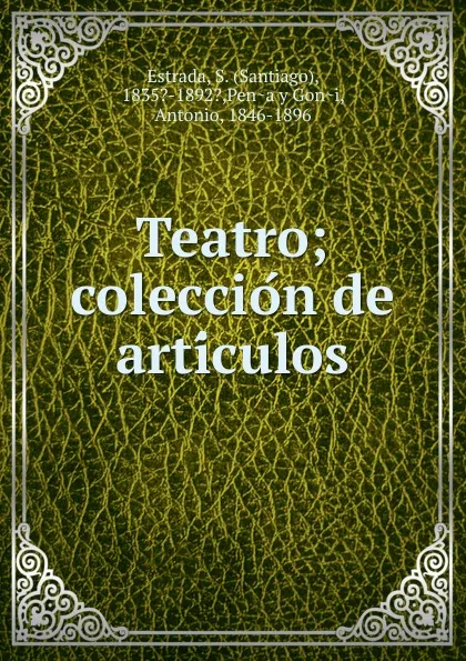 Обложка книги Teatro, Santiago Estrada