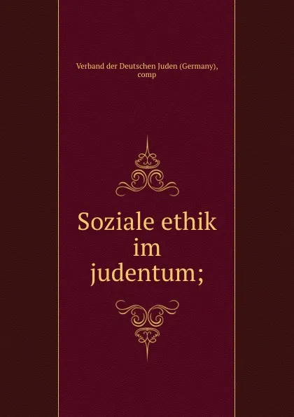 Обложка книги Soziale ethik im judentum, Germany