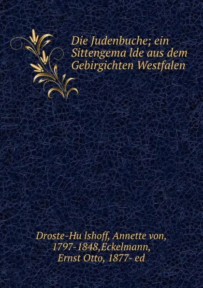Обложка книги Die Judenbuche, Annette von Droste-Hülshoff