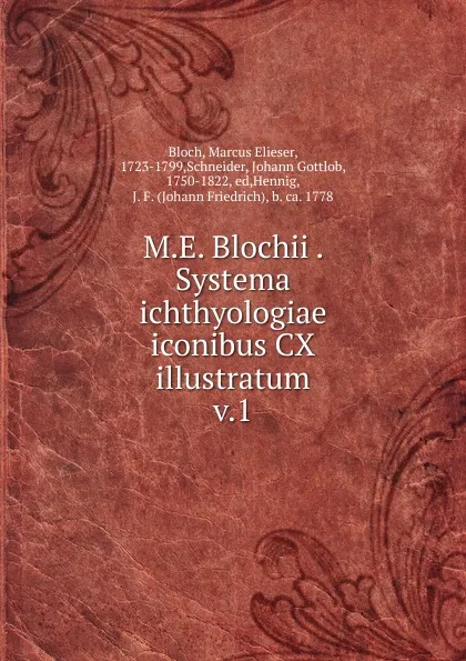 Обложка книги M.E. Blochii Systema ichthyologiae iconibus CX illustratum, Marcus Elieser Bloch