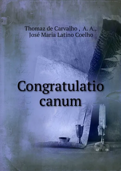 Обложка книги Congratulatio canum, A.A. Thomaz de Carvalho