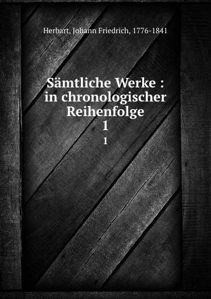 Обложка книги Samtliche Werke, Herbart Johann Friedrich