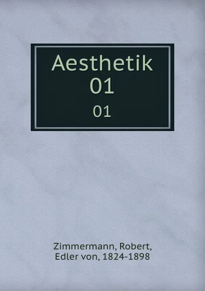 Обложка книги Aesthetik, Robert Zimmermann