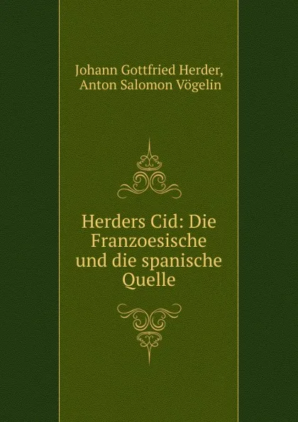Обложка книги Herders Cid, Herder Johann Gottfried