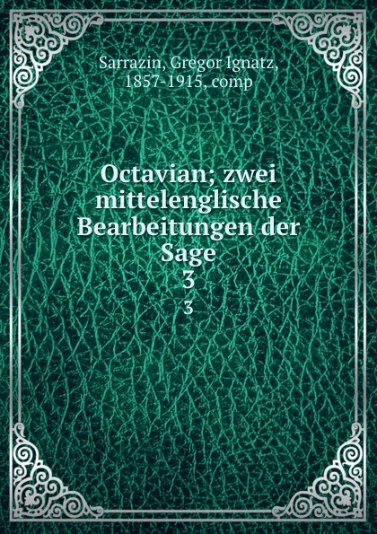Обложка книги Octavian, Gregor Ignatz Sarrazin